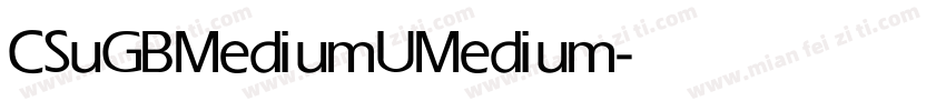 CSuGB Medium U Medium字体转换